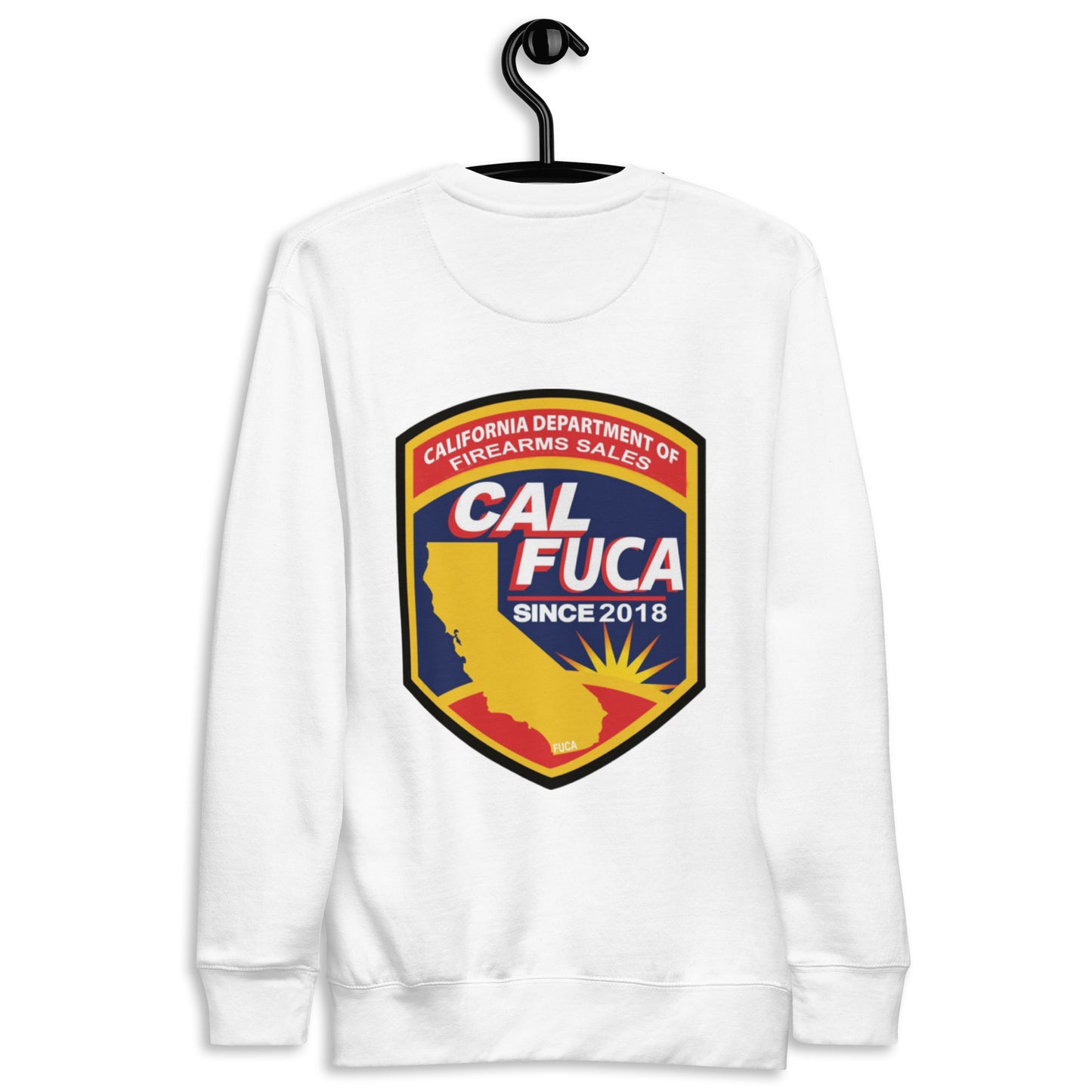 Cal FUCA Unisex Premium Sweatshirt